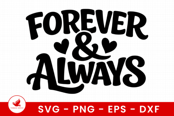Forever and Always SVG