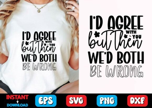Funny Sarcastic Design SVG Design