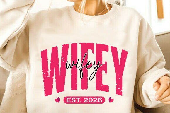 Wifey 2026 SVG: A Real Embroidery Designer’s Take